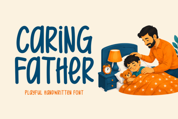 Caring Father: A Handwritten Font for Heartfelt Designs