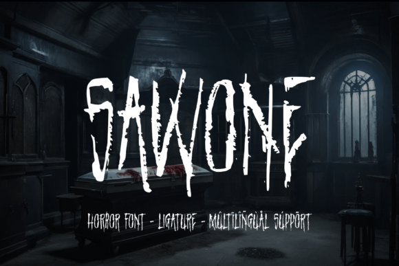 Sawone: A Font That Captures Eerie Horror Aesthetics